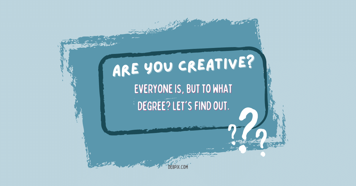 Are You Creative