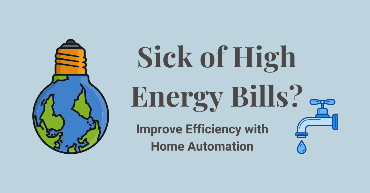 sick of high energy bills