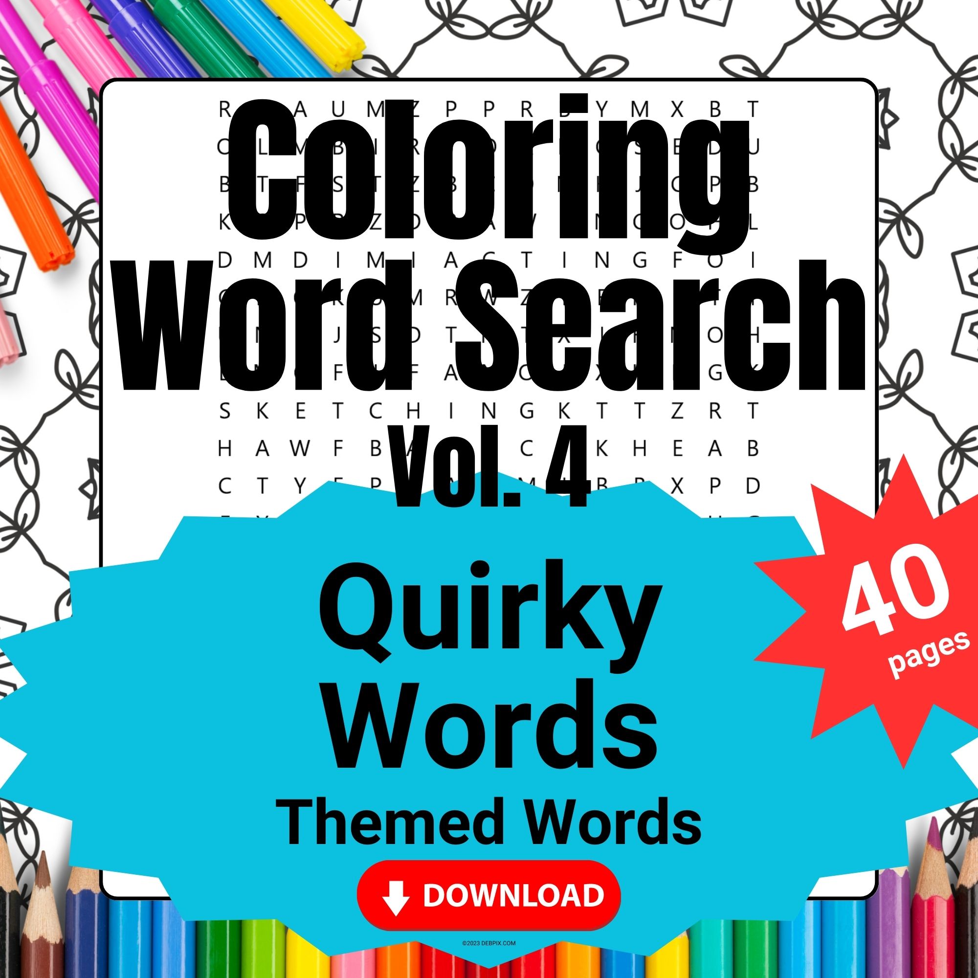 Coloring Word Search Book Vol 4 - Quirky Words Theme