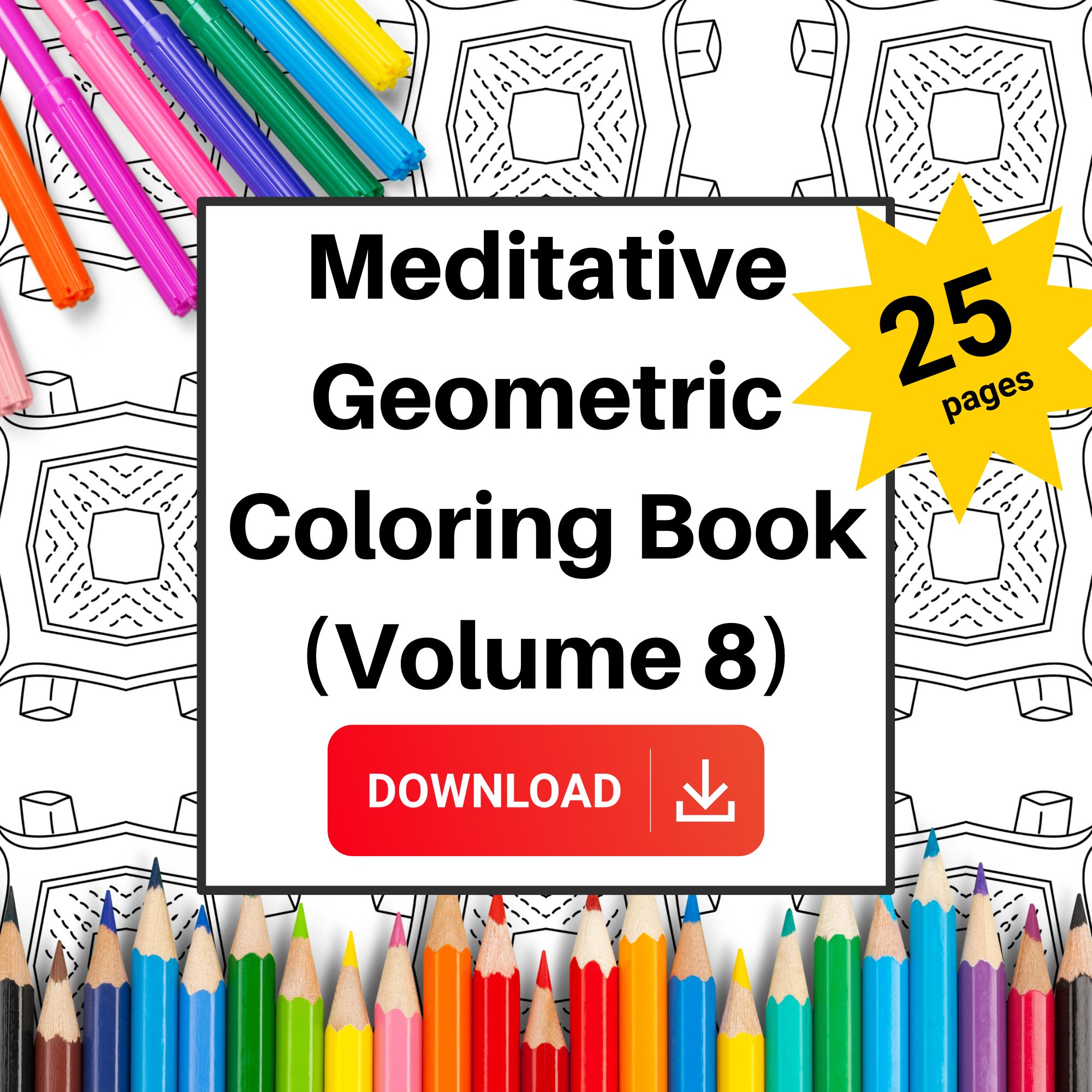 Meditative Geometric Coloring Book (Vol 8)